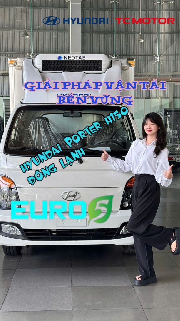 Hyundai H150 Euro 5 Thùng Đông Lạnh